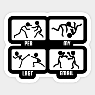 Per My Last Email Sticker